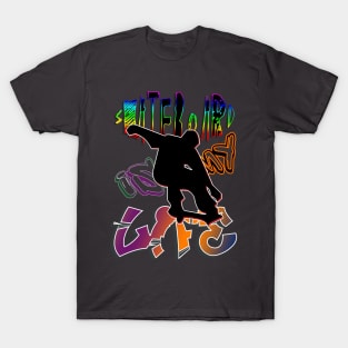 Skateboard is my life Dynamic Silhouette, Graffiti colorful Font, green, blue and red T-Shirt